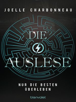 cover image of Die Auslese--Nur die Besten überleben: Roman